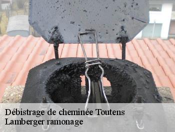 Débistrage de cheminée  toutens-31460 Lamberger ramonage